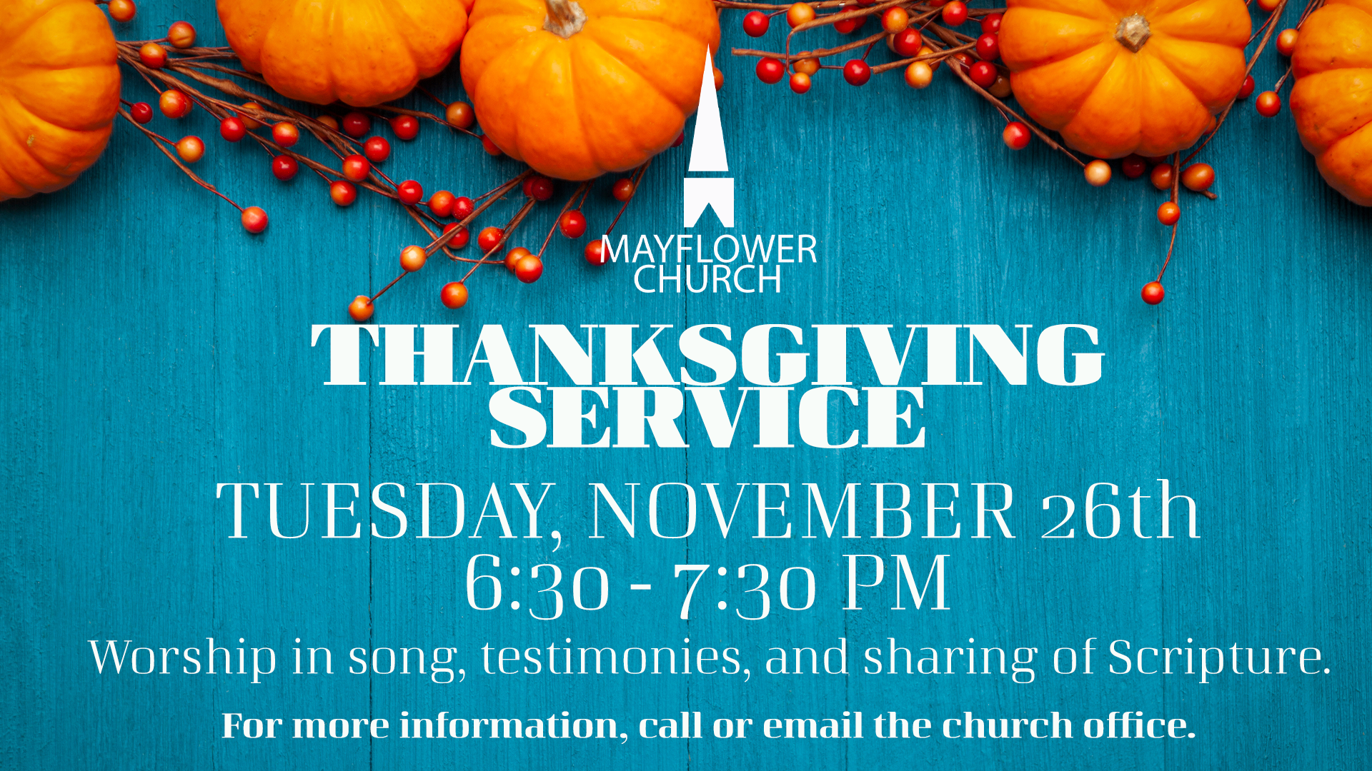 Thanksgiving Service | Nov 26th at 6:30 PM