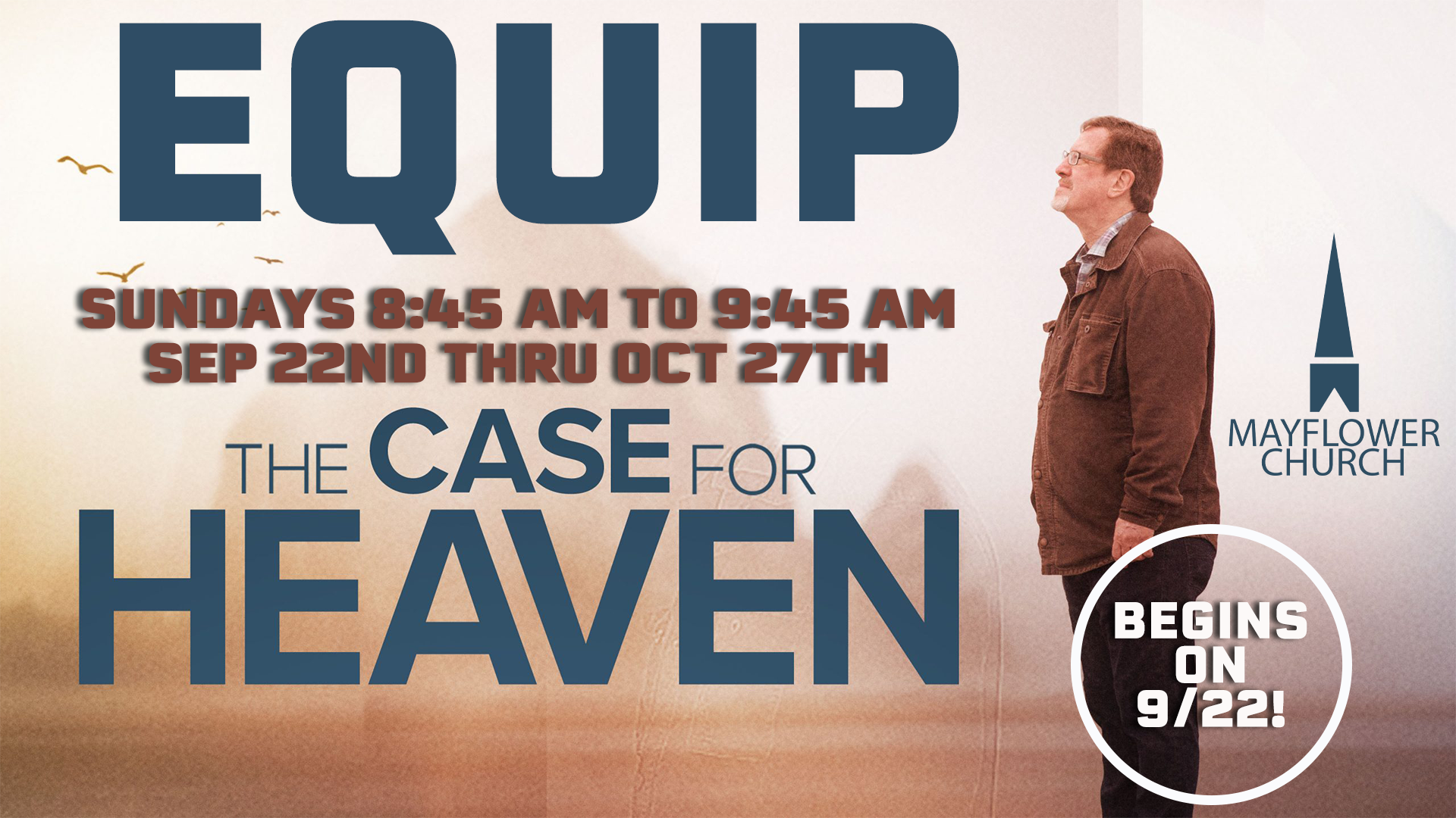 EQUIP: The Case for Heaven