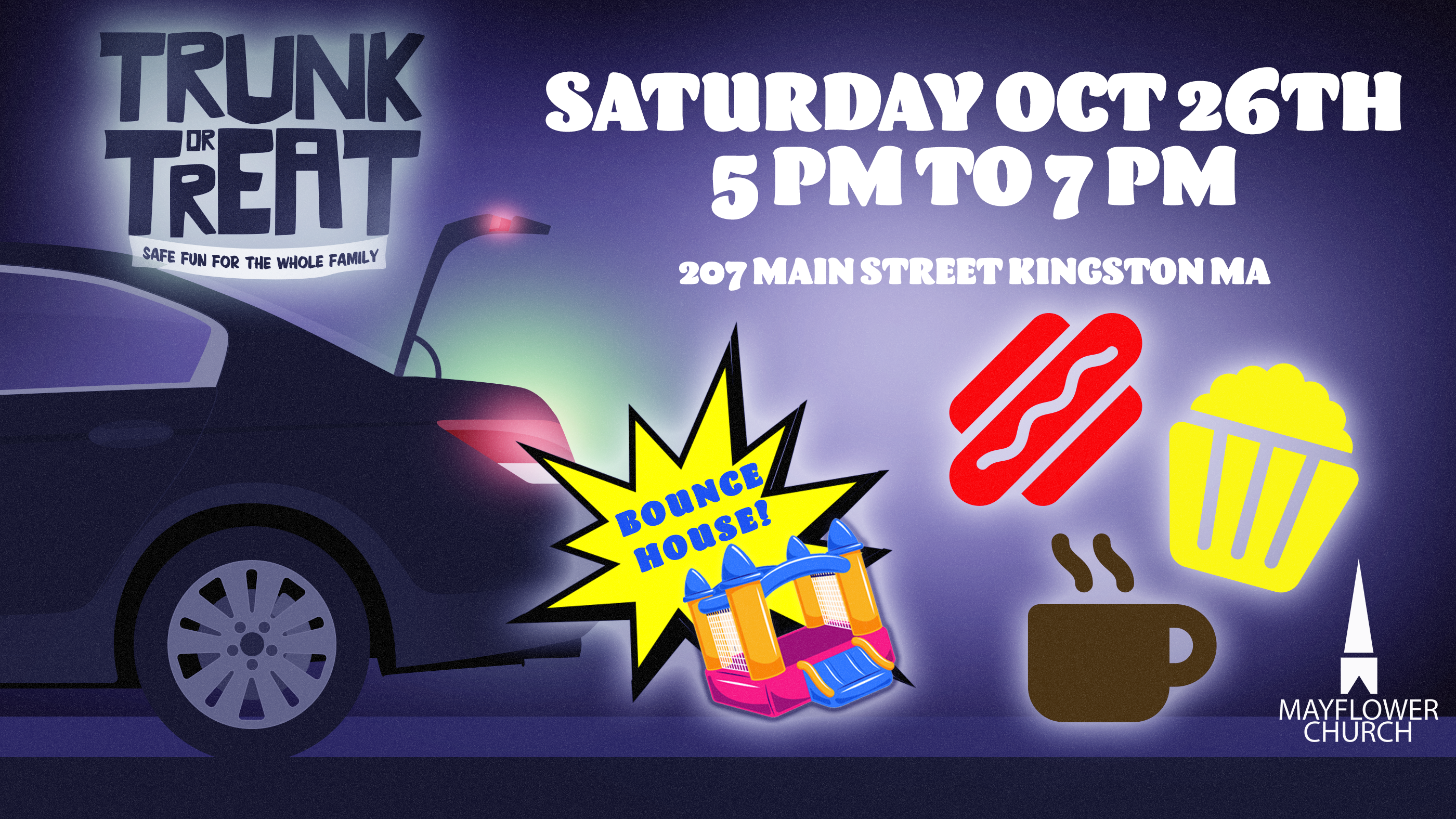 Trunk or Treat! OCT 26th 5 pm to 7 pm